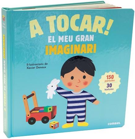 A TOCAR! EL MEU GRAN IMAGINARI | 9788491012757 | Llibres Parcir | Llibreria Parcir | Llibreria online de Manresa | Comprar llibres en català i castellà online