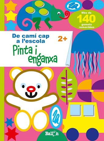 PINTA I ENGANXA 2+ | 9789403206349 | BALLON | Llibres Parcir | Llibreria Parcir | Llibreria online de Manresa | Comprar llibres en català i castellà online