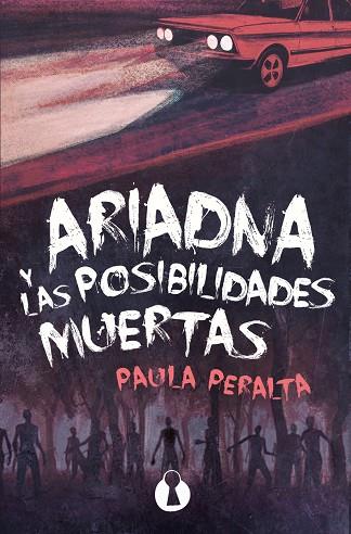 ARIADNA Y LAS POSIBILIDADES MUERTAS | 9788412336108 | PERALTA POZANCO, PAULA | Llibres Parcir | Llibreria Parcir | Llibreria online de Manresa | Comprar llibres en català i castellà online