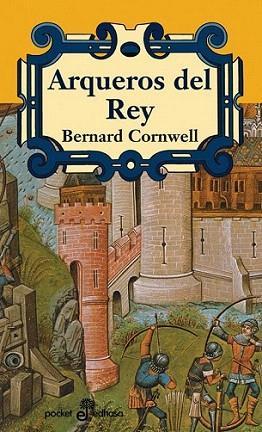 ARQUEROS DEL REY | 9788435060486 | CORNWELL BERNARD | Llibres Parcir | Llibreria Parcir | Llibreria online de Manresa | Comprar llibres en català i castellà online