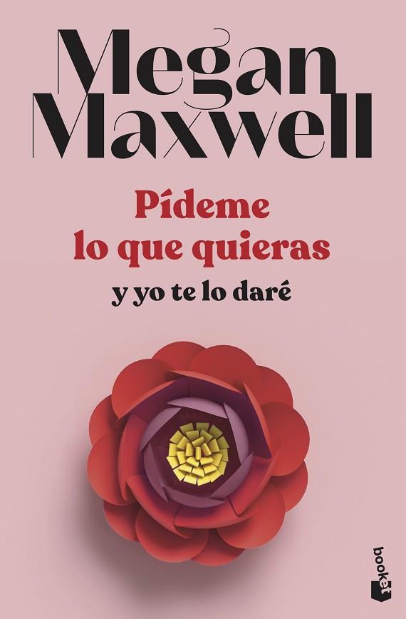 PÍDEME LO QUE QUIERAS Y YO TE LO DARÉ | 9788408239260 | MAXWELL, MEGAN | Llibres Parcir | Llibreria Parcir | Llibreria online de Manresa | Comprar llibres en català i castellà online