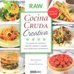 COCINA CRUDA CREATIVA MUNDO TEXTURAS SABORES AROMAS COLORES | 9788475567037 | MERCE PASSOLA EDGARD VILADEVALL | Llibres Parcir | Llibreria Parcir | Llibreria online de Manresa | Comprar llibres en català i castellà online