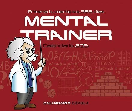 CALENDARIO SOBREMESA MENTAL TRAINER 2015 | 9788448019693 | AGUSTIN FONSECA | Llibres Parcir | Llibreria Parcir | Llibreria online de Manresa | Comprar llibres en català i castellà online