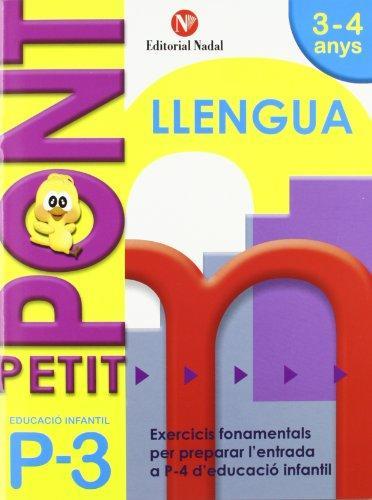 PETIT PONT P3 LLENGUA | 9788478875436 | NADAL, ROSA M. | Llibres Parcir | Llibreria Parcir | Llibreria online de Manresa | Comprar llibres en català i castellà online