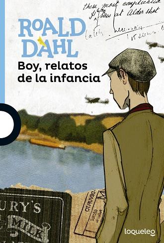 BOY, RELATOS DE LA INFANCIA | 9788491220466 | DAHL, ROALD | Llibres Parcir | Llibreria Parcir | Llibreria online de Manresa | Comprar llibres en català i castellà online