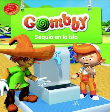 GOMBBY SEQUIA EN LA ISLA | 9788466223324 | Llibres Parcir | Llibreria Parcir | Llibreria online de Manresa | Comprar llibres en català i castellà online