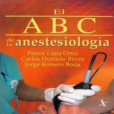 ABC DE LA ANESTESIOLOGÍA | PODI72957 | LUNA ORTIZ  PASTOR | Llibres Parcir | Llibreria Parcir | Llibreria online de Manresa | Comprar llibres en català i castellà online