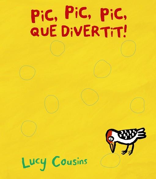 PIC, PIC, PIC, QUÈ DIVERTIT! | 9788499068534 | COUSINS, LUCY | Llibres Parcir | Llibreria Parcir | Llibreria online de Manresa | Comprar llibres en català i castellà online