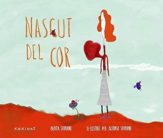 NASCUT DEL COR | 9788416126163 | SERRANO VREUGDE, BERTA | Llibres Parcir | Librería Parcir | Librería online de Manresa | Comprar libros en catalán y castellano online