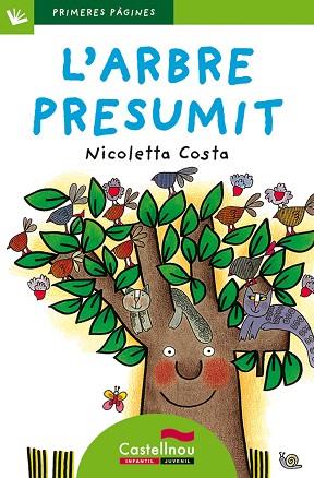 L'ARBRE PRESUMIT (LLETRA DE PAL) | 9788489625464 | COSTA, NICOLETTA | Llibres Parcir | Llibreria Parcir | Llibreria online de Manresa | Comprar llibres en català i castellà online