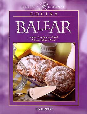 COCINA BALEAR | 9788424124922 | CORRAL | Llibres Parcir | Llibreria Parcir | Llibreria online de Manresa | Comprar llibres en català i castellà online