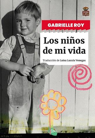 LOS NIÑOS DE MI VIDA | 9788418918834 | ROY, GABRIELLE | Llibres Parcir | Llibreria Parcir | Llibreria online de Manresa | Comprar llibres en català i castellà online