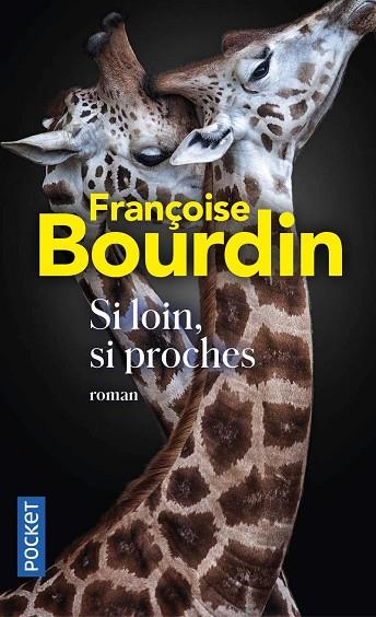 SI LOIN, SI PROCHES | 9782266307178 | BOURDIN FRANCOI | Llibres Parcir | Llibreria Parcir | Llibreria online de Manresa | Comprar llibres en català i castellà online