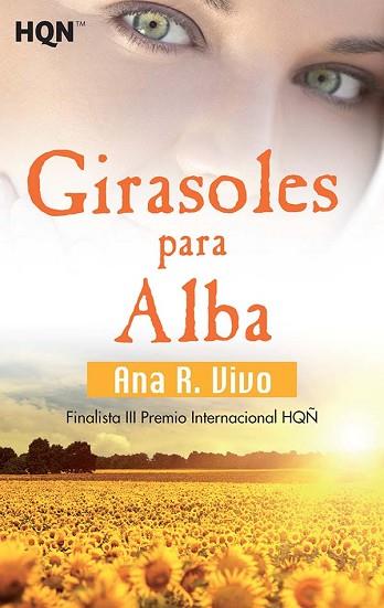 GIRASOLES PARA ALBA | 9788413289205 | R. VIVO, ANA | Llibres Parcir | Llibreria Parcir | Llibreria online de Manresa | Comprar llibres en català i castellà online