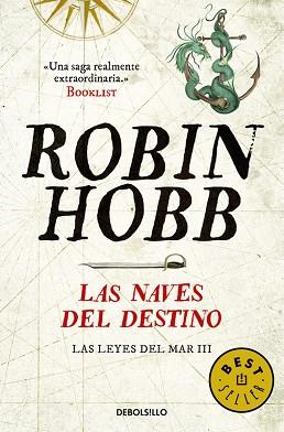 LAS NAVES DEL DESTINO (LAS LEYES DEL MAR 3) | 9788466335232 | HOBB, ROBIN | Llibres Parcir | Llibreria Parcir | Llibreria online de Manresa | Comprar llibres en català i castellà online