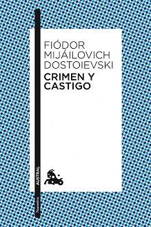 CRIMEN Y CASTIGO | 9788408100584 | FIODOR DOSTOIEVSKI | Llibres Parcir | Llibreria Parcir | Llibreria online de Manresa | Comprar llibres en català i castellà online