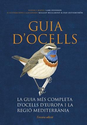 GUIA D'OCELLS. EUROPA I REGIÓ MEDITERRÀNIA. TERCERA EDICIÓ | 9788428217613 | LARS SVENSSON | Llibres Parcir | Llibreria Parcir | Llibreria online de Manresa | Comprar llibres en català i castellà online