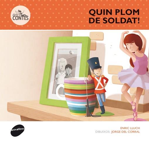 QUIN PLOM DE SOLDAT! | 9788415975304 | LLUCH GIRBÉS, ENRICH | Llibres Parcir | Llibreria Parcir | Llibreria online de Manresa | Comprar llibres en català i castellà online