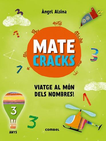 MATECRACKS VIATGE AL MÓN DELS NOMBRES! 3 ANYS | 9788491010890 | ALSINA, ÀNGEL | Llibres Parcir | Llibreria Parcir | Llibreria online de Manresa | Comprar llibres en català i castellà online