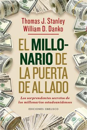 EL MILLONARIO DE LA PUERTA DE AL LADO | 9788491110194 | STANLEY, THOMAS J. / DANKO, WILLIAM D. | Llibres Parcir | Llibreria Parcir | Llibreria online de Manresa | Comprar llibres en català i castellà online