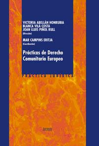 PRACTICAS DE DERECHO COMUNITARIO EUROPEO | 9788430939480 | ABELLAN HONRUBIA | Llibres Parcir | Llibreria Parcir | Llibreria online de Manresa | Comprar llibres en català i castellà online