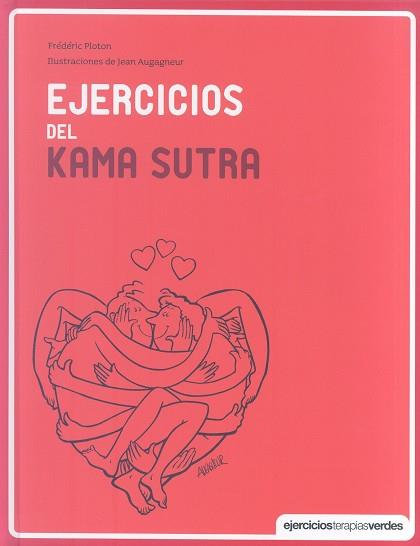 EJERCICIOS DEL KAMA SUTRA | 9788415612599 | PLOTON, FRÉDÉRIC | Llibres Parcir | Llibreria Parcir | Llibreria online de Manresa | Comprar llibres en català i castellà online