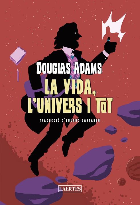 LA VIDA, L'UNIVERS I TOT | 9788419676214 | ADAMS, DOUGLAS | Llibres Parcir | Librería Parcir | Librería online de Manresa | Comprar libros en catalán y castellano online