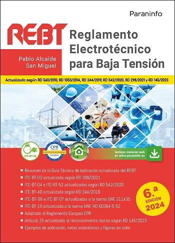 REGLAMENTO ELECTROTÉCNICO PARA BAJA TENSIÓN. REBT  6.ª EDICIÓN 2024 | 9788428367820 | ALCALDE SAN MIGUEL, PABLO | Llibres Parcir | Llibreria Parcir | Llibreria online de Manresa | Comprar llibres en català i castellà online