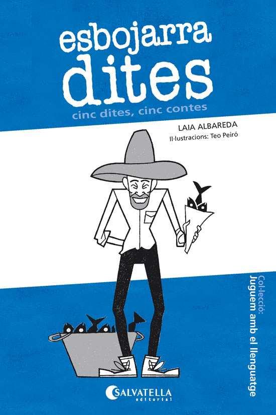 ESBOJARRADITES | 9788417091231 | ALBAREDA GARCIA, LAIA/PEIRó DALMAU, TEóFIL | Llibres Parcir | Llibreria Parcir | Llibreria online de Manresa | Comprar llibres en català i castellà online