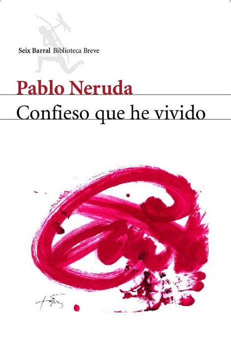 CONFIESO QUE HE VIVIDO | 9788432208188 | PABLO NERUDA | Llibres Parcir | Llibreria Parcir | Llibreria online de Manresa | Comprar llibres en català i castellà online