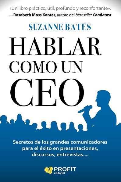 HABLAR COMO UN CEO | 9788416583706 | BATES, SUZANNE | Llibres Parcir | Llibreria Parcir | Llibreria online de Manresa | Comprar llibres en català i castellà online