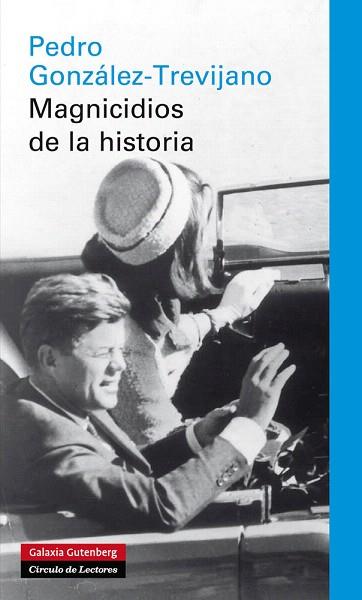 Magnicidos de la historia | 9788415472339 | González-Trevijano, Pedro | Llibres Parcir | Llibreria Parcir | Llibreria online de Manresa | Comprar llibres en català i castellà online