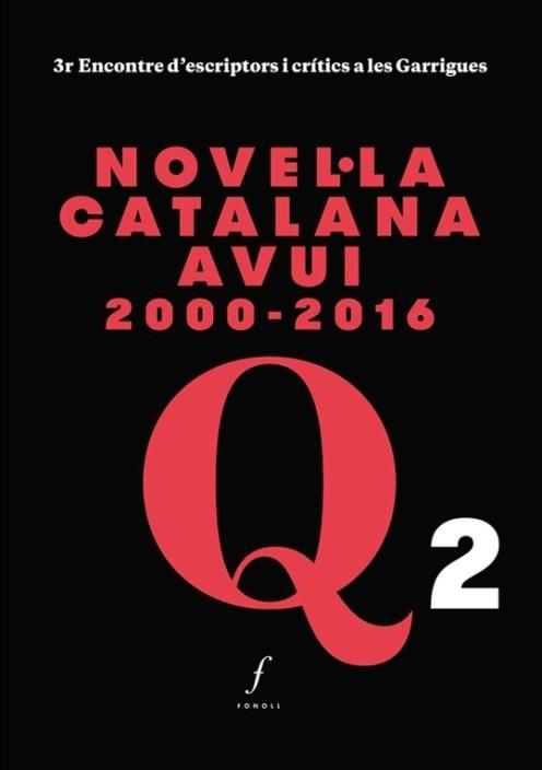 NOVEL·LA CATALANA AVUI 2000-2016 | 9788494644795 | ALòS, MARTA/BAGUNYà, BORJA/VILLALONGA, ANNA MARIA | Llibres Parcir | Librería Parcir | Librería online de Manresa | Comprar libros en catalán y castellano online
