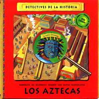 LOS AZTECAS DETECTIVES DE LA HISTORIA | 9788434860902 | Llibres Parcir | Llibreria Parcir | Llibreria online de Manresa | Comprar llibres en català i castellà online