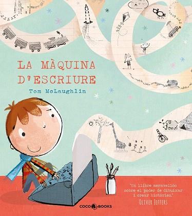 LA MAQUINA D' ESCRIURE | 9788494316678 | MCLAUGHLIN, TOM | Llibres Parcir | Llibreria Parcir | Llibreria online de Manresa | Comprar llibres en català i castellà online