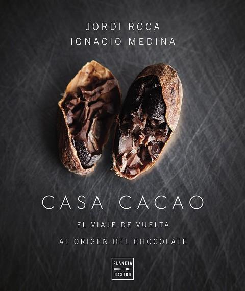 CASA CACAO. EDICIÓN TAPA BLANDA | 9788408277880 | ROCA, JORDI/MEDINA, IGNACIO | Llibres Parcir | Llibreria Parcir | Llibreria online de Manresa | Comprar llibres en català i castellà online