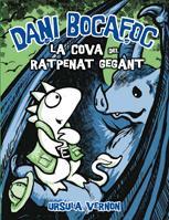 COVA RATPENAT GEGANT DANI BOCAFOC | 9788424635985 | VERNON URSULA | Llibres Parcir | Llibreria Parcir | Llibreria online de Manresa | Comprar llibres en català i castellà online