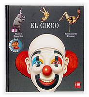 EL CIRCO exploradores 3 D | 9788467502114 | FRANCE BONNETON EMMANUELLE ETIENNE | Llibres Parcir | Llibreria Parcir | Llibreria online de Manresa | Comprar llibres en català i castellà online