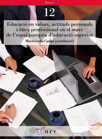 Educació en valors, actituds personals i ètica professional en el marc de l'espa | 9788484241362 | Varios autores | Llibres Parcir | Llibreria Parcir | Llibreria online de Manresa | Comprar llibres en català i castellà online