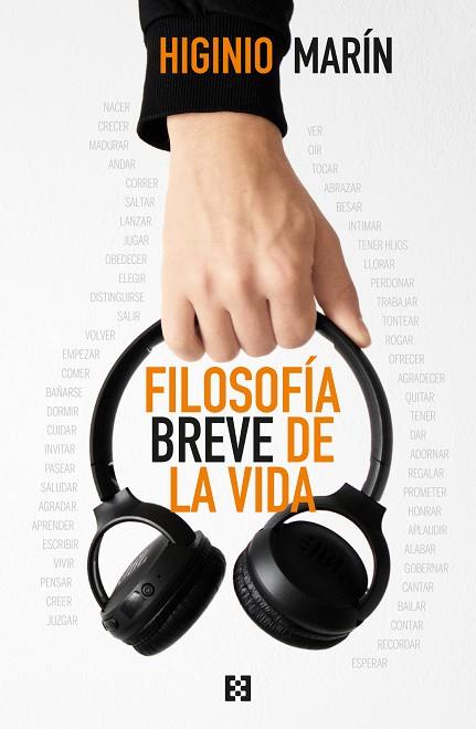 FILOSOFÍA BREVE DE LA VIDA | 9788413392165 | MARÍN PEDREÑO, HIGINIO | Llibres Parcir | Llibreria Parcir | Llibreria online de Manresa | Comprar llibres en català i castellà online