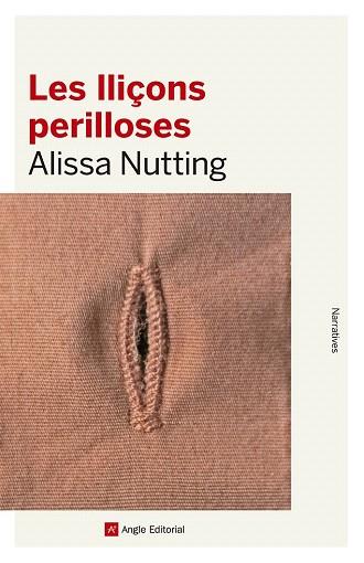 LES LLIÇONS PERILLOSES | 9788416139415 | NUTTING, ALISSA | Llibres Parcir | Llibreria Parcir | Llibreria online de Manresa | Comprar llibres en català i castellà online