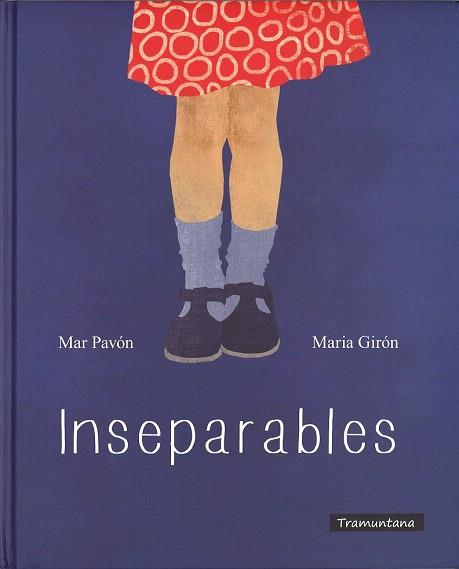 INSEPARABLES (CAT.) | 9788494304613 | MAR PAVON - MARIA GIRON | Llibres Parcir | Llibreria Parcir | Llibreria online de Manresa | Comprar llibres en català i castellà online