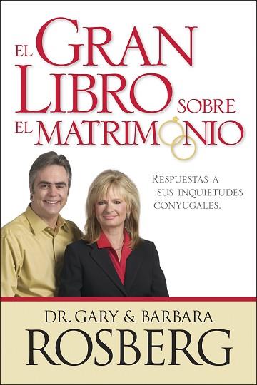 GRAN LIBRO SOBRE EL MATRIMONIO | PODI96724 | ROSBERG  GARY/ROSBERG  BARBARA | Llibres Parcir | Llibreria Parcir | Llibreria online de Manresa | Comprar llibres en català i castellà online