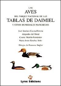 LAS AVES DEL PARQUE NACIONAL DE LAS TABLAS DE DAIMIEL | 9788487334085 | GARCIA HERRERA | Llibres Parcir | Llibreria Parcir | Llibreria online de Manresa | Comprar llibres en català i castellà online