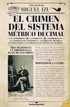 CRIMEN DEL SISTEMA MÉTRICO DECIMA, EL (B4P) | 9788416622276 | IZU, MIGUEL | Llibres Parcir | Llibreria Parcir | Llibreria online de Manresa | Comprar llibres en català i castellà online