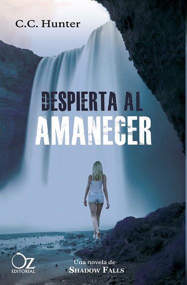 DESPIERTA AL AMANECER | 9788494172915 | HUNTER, C.C. | Llibres Parcir | Llibreria Parcir | Llibreria online de Manresa | Comprar llibres en català i castellà online