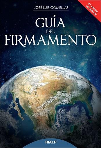 GUÍA DEL FIRMAMENTO | 9788432142840 | COMELLAS GARCÍA-LERA, JOSÉ LUIS | Llibres Parcir | Llibreria Parcir | Llibreria online de Manresa | Comprar llibres en català i castellà online