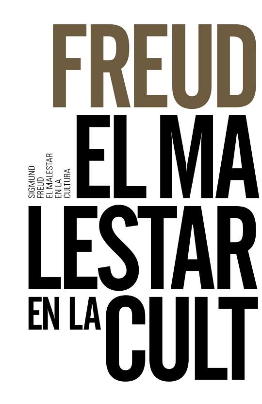 EL MALESTAR EN LA CULTURA | 9788491043614 | FREUD, SIGMUND | Llibres Parcir | Llibreria Parcir | Llibreria online de Manresa | Comprar llibres en català i castellà online