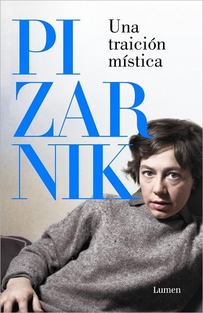 UNA TRAICIÓN MÍSTICA | 9788426431059 | PIZARNIK, ALEJANDRA | Llibres Parcir | Llibreria Parcir | Llibreria online de Manresa | Comprar llibres en català i castellà online