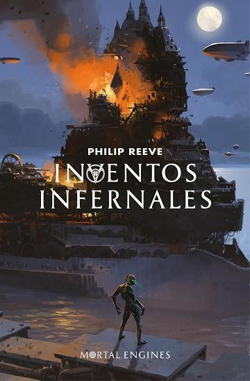 INVENTOS INFERNALES (MORTAL ENGINES 3) | 9788420486871 | REEVE, PHILIP | Llibres Parcir | Llibreria Parcir | Llibreria online de Manresa | Comprar llibres en català i castellà online